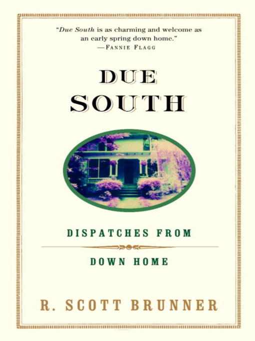 Title details for Due South by R. Scott Brunner - Available